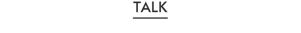 TALK